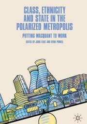 Cover von Class, Ethnicity and State in the Polarized Metropolis