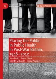 Cover von Placing the Public in Public Health in Post-War Britain, 1948-2012