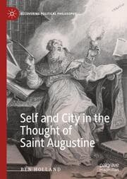 Cover von Self and City in the Thought of Saint Augustine