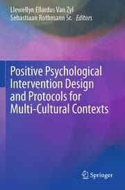 Cover von Positive Psychological Intervention Design and Protocols for Multi-Cultural Contexts