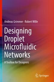 Cover von Designing Droplet Microfluidic Networks