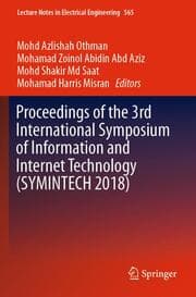 Cover von Proceedings of the 3rd International Symposium of Information and Internet Technology (SYMINTECH 2018)