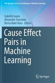 Cover von Cause Effect Pairs in Machine Learning