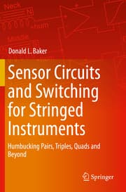 Cover von Sensor Circuits and Switching for Stringed Instruments