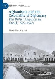 Cover von Afghanistan and the Coloniality of Diplomacy