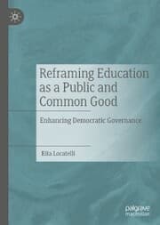 Cover von Reframing Education as a Public and Common Good