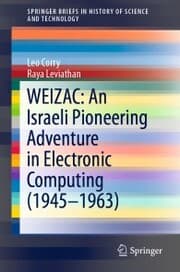 Cover von WEIZAC: An Israeli Pioneering Adventure in Electronic Computing (1945-1963)