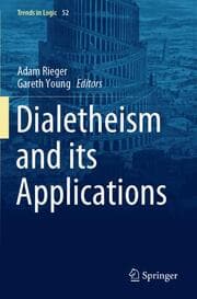 Cover von Dialetheism and its Applications