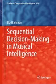 Cover von Sequential Decision-Making in Musical Intelligence