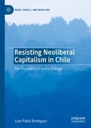 Cover von Resisting Neoliberal Capitalism in Chile