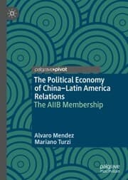 Cover von The Political Economy of China-Latin America Relations