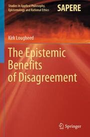 Cover von The Epistemic Benefits of Disagreement