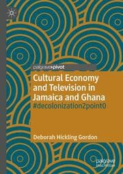 Cover von Cultural Economy and Television in Jamaica and Ghana