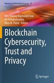 Cover von Blockchain Cybersecurity, Trust and Privacy