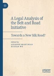 Cover von A Legal Analysis of the Belt and Road Initiative