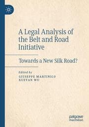 Cover von A Legal Analysis of the Belt and Road Initiative