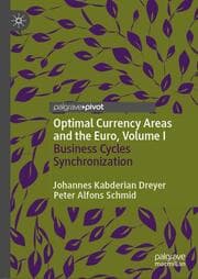 Cover von Optimal Currency Areas and the Euro, Volume I