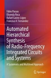 Cover von Automated Hierarchical Synthesis of Radio-Frequency Integrated Circuits and Systems