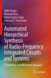 Cover von Automated Hierarchical Synthesis of Radio-Frequency Integrated Circuits and Systems