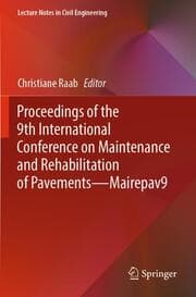 Cover von Proceedings of the 9th International Conference on Maintenance and Rehabilitation of PavementsMairepav9