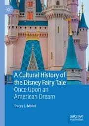 Cover von A Cultural History of the Disney Fairy Tale