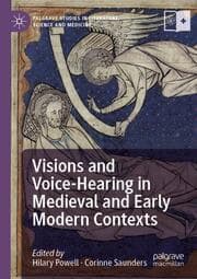 Cover von Visions and Voice-Hearing in Medieval and Early Modern Contexts