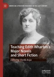 Cover von Teaching Edith Whartons Major Novels and Short Fiction