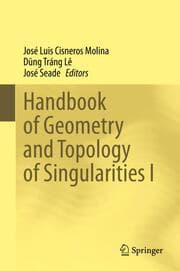 Cover von Handbook of Geometry and Topology of Singularities I
