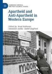 Cover von Apartheid and Anti-Apartheid in Western Europe