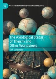 Cover von The Axiological Status of Theism and Other Worldviews