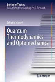 Cover von Quantum Thermodynamics and Optomechanics