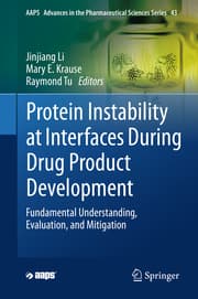 Cover von Protein Instability at Interfaces During Drug Product Development