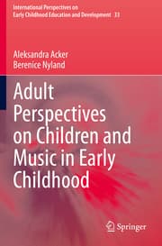Cover von Adult Perspectives on Children and Music in Early Childhood