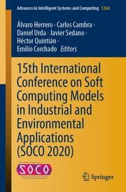 Cover von 15th International Conference on Soft Computing Models in Industrial and Environmental Applications (SOCO 2020)