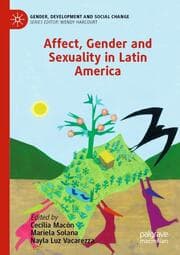Cover von Affect, Gender and Sexuality in Latin America