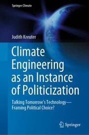 Cover von Climate Engineering as an Instance of Politicization
