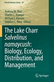 Cover von The Lake Charr Salvelinus namaycush: Biology, Ecology, Distribution, and Management