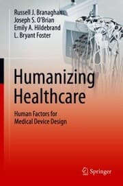 Cover von Humanizing Healthcare - Human Factors for Medical Device Design