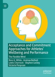 Cover von Acceptance and Commitment Approaches for Athletes Wellbeing and Performance