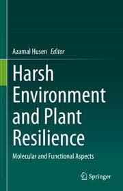 Cover von Harsh Environment and Plant Resilience