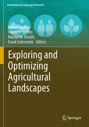 Cover von Exploring and Optimizing Agricultural Landscapes