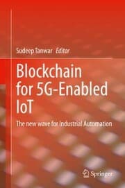 Cover von Blockchain for 5G-Enabled IoT