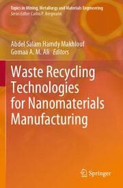 Cover von Waste Recycling Technologies for Nanomaterials Manufacturing