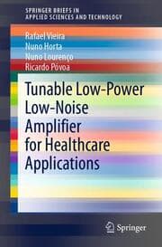 Cover von Tunable Low-Power Low-Noise Amplifier for Healthcare Applications
