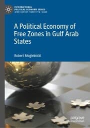 Cover von A Political Economy of Free Zones in Gulf Arab States