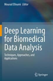 Cover von Deep Learning for Biomedical Data Analysis