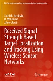 Cover von Received Signal Strength Based Target Localization and Tracking Using Wireless Sensor Networks