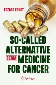 Cover von So-Called Alternative Medicine (SCAM) for Cancer