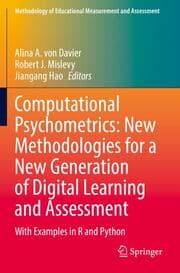 Cover von Computational Psychometrics: New Methodologies for a New Generation of Digital Learning and Assessment