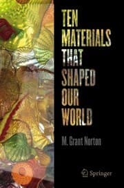 Cover von Ten Materials That Shaped Our World